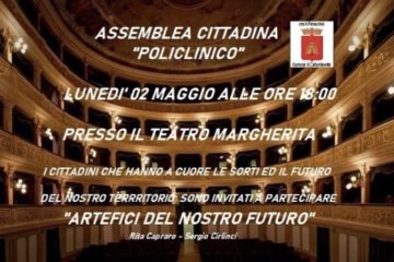 Caltanissetta, Policlinico: “Artefici del nostro futuro” Assemblea cittadina promossa da Sergio Cirlinci e Rita Capraro 