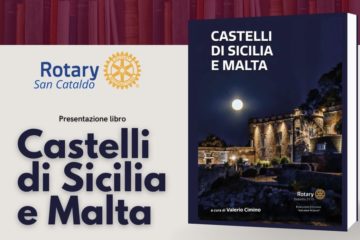 Il Rotary di San Cataldo presenta il libro “Castelli di Sicilia e Malta”