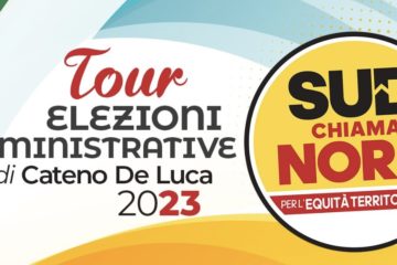 Sud chiama Nord: tour elezioni amministrative di Cateno De Luca